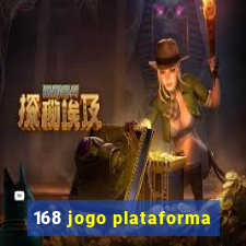 168 jogo plataforma